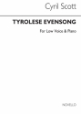 Cyril Scott, Tyrolese Evensong - Low Voice/Piano (Key-c) Low Voice and Piano Buch