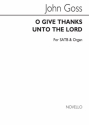 John Goss, O Give Thanks Unto The Lord SATB Chorpartitur