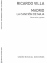 Madrid Cancion De La Maja for Voice and Piano Vocal and Piano Buch