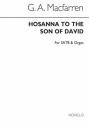 George Alexander MacFarren, Hosanna To The Son Of David SATB Chorpartitur