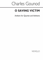 Charles Gounod, O Saving Victim SATB Chorpartitur