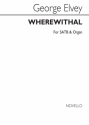 George J. Elvey, Wherewithal Shall A Young Man Cleanse His Way SATB and Organ Chorpartitur