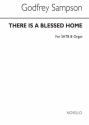 Godfrey Sampson, There Is A Blessed Home SATB and Organ Chorpartitur