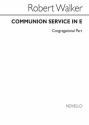 Robert Walker, Communion Service In E Series 3 (Congregation Part Piano Organ Accompaniment Buch