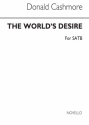 Donald Cashmore, The World's Desire SATB Chorpartitur