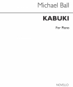 Michael Ball, Kabuki for Piano Klavier Buch