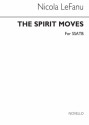 Nicola LeFanu, The Spirit Moves - A Short Anthem SATB Chorpartitur