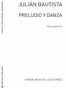 Preludio Y Danza (R Sainz De La Maza) Guitar Gitarre Buch