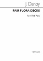 John Danby, Fair Flora Decks Piano Accompaniment Men's Voices Chorpartitur