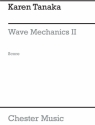 Karen Tanaka: Wave Mechanics II Violin Score