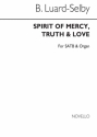 Bertram Luard-Selby, Truth And Love SATB and Organ Chorpartitur