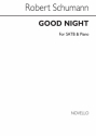 Robert Schumann, Good Night SATB and Piano Chorpartitur