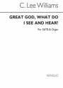 C. Lee Williams, Great God, What Do I See And Hear? SATB and Organ Chorpartitur