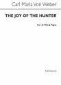 Carl Maria Von Weber, Huntsmen's Chorus (The Joy Of The Hunter) ATTB Piano Accompaniment Buch