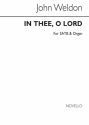 John Weldon, In Thee O Lord SATB SATB Chorpartitur