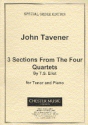 John Tavener, 3 Sections From The Four Quartets Tenor Voice and Piano Klavierauszug