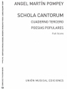 Martin Pompey: Schola Cantorum Vol.3 SATB Partitur