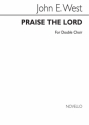 John West, Praise The Lord SATB Chorpartitur