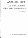 Antonio Jose: Cuatro Cancion Populares Burgalesas SATB Buch