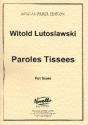 Witold Lutoslawski: Paroles Tissees (Score) Tenor, Orchestra Score