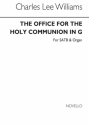 C. Lee Williams, The Office For Holy Communion In G SATB and Organ Chorpartitur