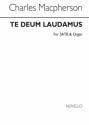 Charles Macpherson, Te Deum Laudamus In F SATB and Organ Chorpartitur