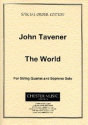 John Tavener, The World Soprano and String Quartet Stimmen-Set