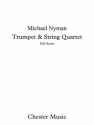 Michael Nyman: Trumpet & String Quartet (Score/Parts) String Quartet Score and Parts