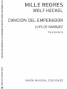 Cancion Del Emperador Y Mille Regres Gitarre Buch