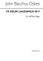 John B. Dykes, Te Deum Laudamus In F SATB and Organ Chorpartitur