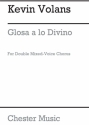 Kevin Volans: Glosa a lo Divino Choral Vocal Score