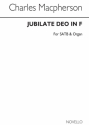 Charles Macpherson, Jubilate Deo In F Satb/Organ SATB and Organ Chorpartitur