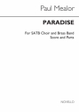 Paul Mealor, Paradise SATB and Brass band Partitur + Stimmen