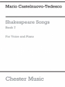 Mario Castelnuovo-Tedesco: Shakespeare Songs Book 7 Voice, Piano Accompaniment Vocal Work