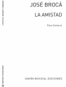 La Amistad, Fantasia Con Variaciones Gitarre Buch