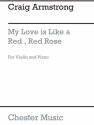 Craig Armstrong: My Love Is Like A Red, Red Rose (Violin/Piano) Violin, Piano Accompaniment Instrumental Work