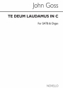 John Goss, Te Deum Laudamus In C SATB and Organ Chorpartitur