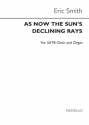 E. Smith, As Now The Sun's Declining Rays SATB Chorpartitur