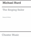 Hurd, M The Singing Sailor, Score And Parts Ensemble Score and Parts