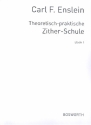 Theoretisch-praktische Zither-Schule Band 1 fr Konzertzither Archivkopie