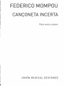 Mompou: Canconeta Incerta Vocal and Piano Buch