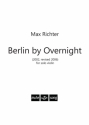 Berlin By Overnight (2002, revised 2006) for violin