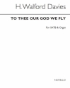 H. Walford Davies, To Thee Our God We Fly (Hymn) SATB and Organ Chorpartitur