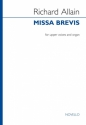 Richard Allain, Missa Brevis Upper Voices and Organ Accompaniment Chorpartitur