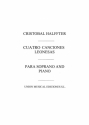 Cristobal Halffter, Cuatro Canciones Leonesas Soprano and Piano Buch