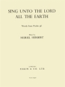 Muriel Herbert, Sing Unto The Lord All The Earth Vocal and Piano Buch