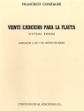 Francisco Gonzalez, Veinte Ejercicios Para La Flauta Flute Buch