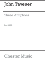 John Tavener: Three Antiphons SATB Vocal Score