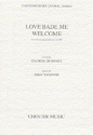 John Tavener: Love Bade Me Welcome SATB, Piano Accompaniment Vocal Score