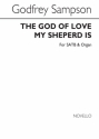 Godfrey Sampson, The God Of Love My Shepherd Is SATB and Organ Chorpartitur